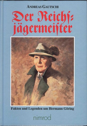 Der reichsjägermeister - der,